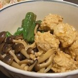 夏！　ししとうと鶏団子で煮物♪